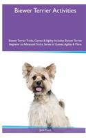 Biewer Terrier Activities Biewer Terrier Tricks, Games & Agility. Includes