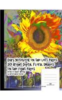 Diary Notebook on the left Pages 20 Bright Digital Floral Images on the right Pages Books to Inspire writing by Artist Grace Divine