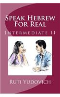 Speak Hebrew for Real, Intermediate II