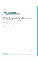 U.S. Textile Manufacturing and the Proposed Trans-Pacific Partnership Agreement