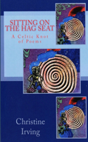 Sitting On The Hag Seat