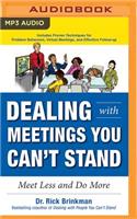 Dealing with Meetings You Can't Stand
