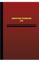 Surveying Technician Log (Logbook, Journal - 124 pages, 6 x 9 inches): Surveying Technician Logbook (Red Cover, Medium)