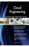 Cloud Engineering Complete Self-Assessment Guide