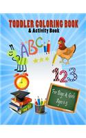 Toddler Coloring Book & Activity Book For Boys & Girls Ages 1-3