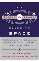 The Quirks & Quarks Guide to Space