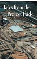 Tales from the Project Trade