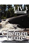 Chemen Verite a, Liv 3 (Haitian