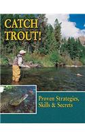 Catch Trout!