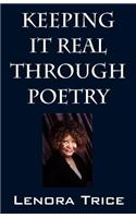 Keeping It Real Through Poetry