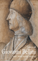 Lives of Giovanni Bellini