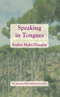 Speaking in Tongues