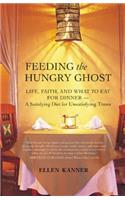 Feeding the Hungry Ghost
