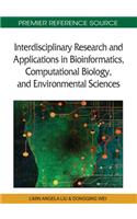 Interdisciplinary Research and Applications in Bioinformatics, Computational Biology, and Environmental Sciences
