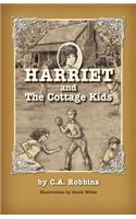 Harriet and the Cottage Kids