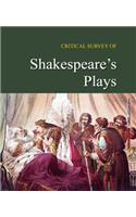 Critical Survey of Shakespeare's Plays