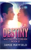 Destiny