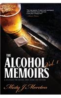 Alcohol Memoirs