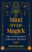 Mind over Magick