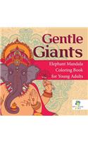Gentle Giants Elephant Mandala Coloring Book for Young Adults