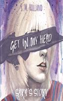 Get in My Head Lib/E: Sara's Story