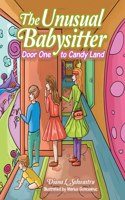 Unusual Babysitter: Door One to Candy Land