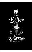 Life is better with ice cream: 6x9 Ice cream grid squared paper notebook notes