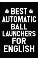 Best Automatic Ball Launchers For English