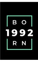 Born 1992: Notebook / Simple Blank Lined Writing Journal / Card / Birth Year / School Teacher / Birthday / Personal / Present For Men / Women / Brother / Siste
