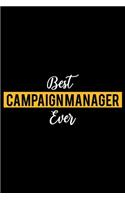 Best Campaign Manager Ever