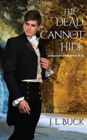 Dead Cannot Hide: (2 Viscount Ware Mystery)