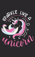 Sparkle like a unicorn