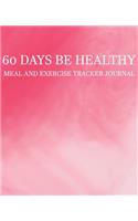 60 Days Be Healthy