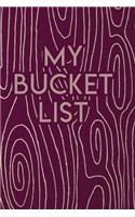 My Bucket List: A Creative Journal for Tracking Adventures