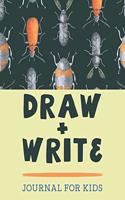 Draw And Write Journal For Kids: Grades K-2 - primary Composition Notebook - 100+ Pages - 8.5 X 11 inches - Perfect For Young Illustrators And Writers