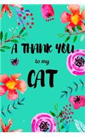A Thank You To My Cat
