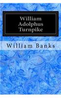 William Adolphus Turnpike