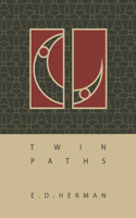 Twin Paths: (The Eastern Lands)