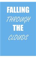Falling Through the Clouds