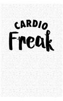 Cardio Freak