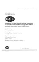Influence of 2D Finite Element Modeling Assumptions on Debonding Prediction for Composite Skin-Stiffener Specimens Subjected to Tension and Bending