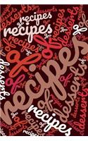 My Desserts Recipes: Blank Lined Journal for cooking students ans desserts lovers