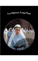 La religieuse: Large Print