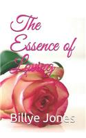 The Essence of Loving