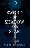 Sword of Shadow and Star