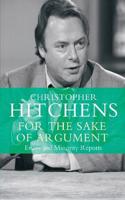 For the Sake of Argument: Essays and Minority Reports