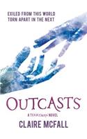 Outcasts