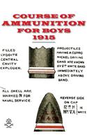 Course of Ammunition for Boys 1915