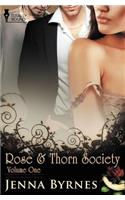 Rose and Thorn Society: Vol 1