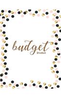 Budget Workbook: 12 Month Budget Planner Book, Weekly Expense Tracker Bill Organizer Notebook Business Money Personal Finance Journal Planning Workbook(3 Budget Workbook)